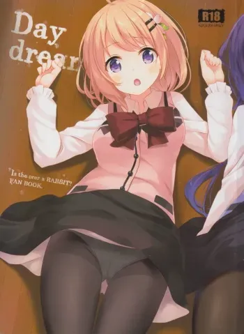(C92) [Suteuka no Koya (Komone Ushio)] Day dream (Gochuumon wa Usagi desu ka?) manga cover