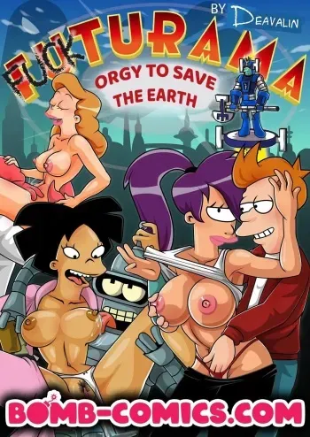 Orgy To Save The Earth (Futurama) [Deavalin] - english manga cover