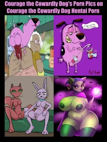 [Editimation] Courage the Cowardly Dog's Porn Pics on Courage the Cowardly Dog Hentai Porn ♂️♀️⚧️ 💋🧤🏰🔞 manga cover