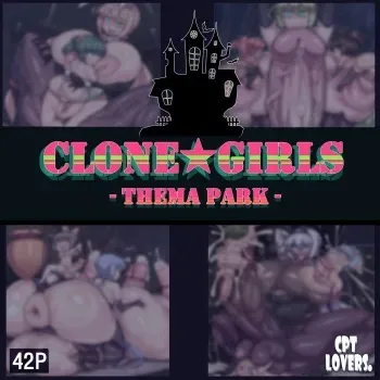 [Cpt.Lovers] CLONE ★ GIRLS -THEMA PARK manga cover