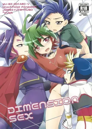 (Sennen☆Battle Phase19) [HEATWAVE (Kaitou Yuuhi)] DIMENSION SEX (Yu-Gi-Oh! ARC-V) manga cover
