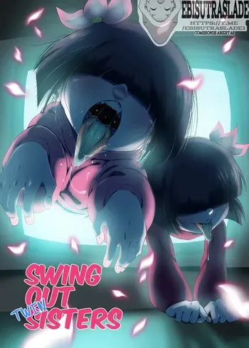 [Chromodomo] Swing Out Twin Sisters｜Gemelas Afuera {Spanish} {EbisuTraslade - ACATLLL} manga cover