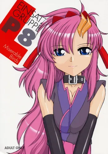(C70) [EINSATZ GRUPPE (Charlie Nishinaka)] PRISONER 8 Miserable Birds (Gundam SEED DESTINY) manga cover