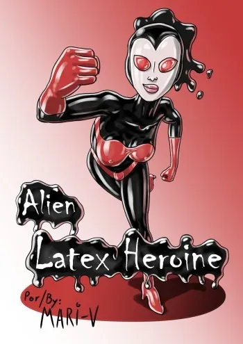 (Mari-V) Alien latex heroine - english (ongoing) manga cover