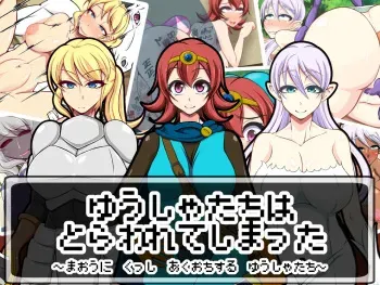 [Kaikan Algorithm (Sasaki Shinpei)] Yuusha-tachi wa Torawarete shimatta ~Maou ni Kusshi Akuochi suru Yuusha-tachi~ manga cover