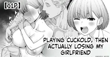 Netorare Gokko, Nochi Netorareru Kanojo | Playing Cuckold, Then Actually Losing My Girlfriend manga cover