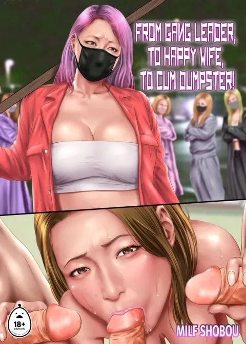 From Gang Leader, to Happy Wife, to Cum Dumpster! manga cover