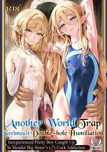 Isekai Otokonoko Mizugi Futaana Chijoku Slender Onee-san no Chinpo Chuudoku ni Mikeiken na Bishounen ga Makikomarete... | Another World Trap Swimsuit Double-Hole Humiliation ~Inexperienced Pretty Boy Caught Up in Slender Big Sister's Cock Addiction...~ manga cover