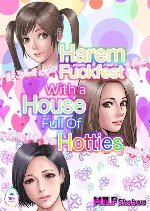 Harem Fuckfest with a House Full Of Hotties manga cover
