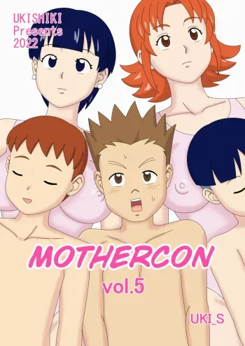 Mothercorn Vol. 5 - We can do whatever we want to our friend's hypnotized mom! manga cover