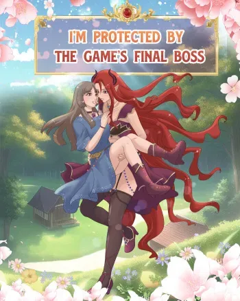 [Sia Blanca] I'm Protected by the Game's Final Boss (Ongoing) manga cover
