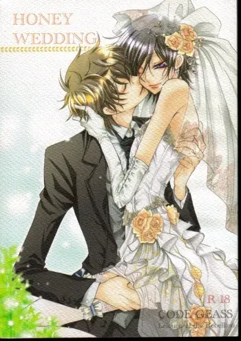 (C75) [Juurokugoh (Tohru)] HONEY WEDDING (Code Geass) manga cover