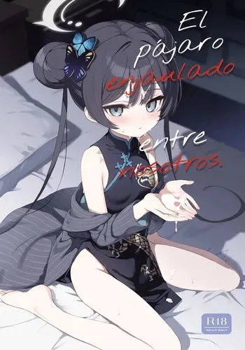[DOGYEAR (Kujou Danbo)] Kagodori no Tooki Omonbakari o Tokashite - Melting the distant worries of the caged bird | El pájaro enjaulado entre nosotros. (Blue Archive) [Spanish] [Rakuen Translations] [Digital] manga cover