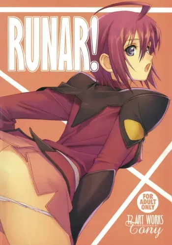 (C68) [T2 ART WORKS (Tony)] RUNAR! (Gundam SEED DESTINY) manga cover