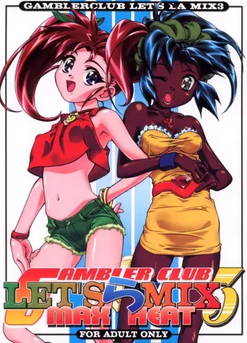 (C59) [Gambler Club (Kousaka Jun)] Let's Ra Mix 3 MAX HEAT (Bakusou Kyoudai Lets & Go!!) manga cover