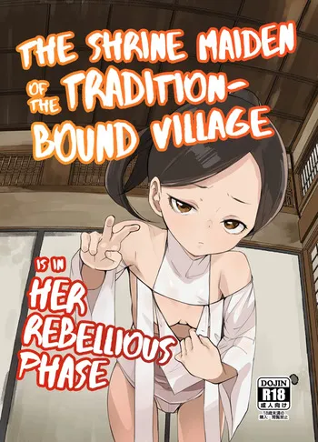 [Tengusa (tokorot)] Inshuu-mura no Miko-chan wa Hankouki | The Shrine Maiden of the Tradition-Bound Village is in Her Rebellious Phase [English] [FueledByMBG] [Digital] manga cover