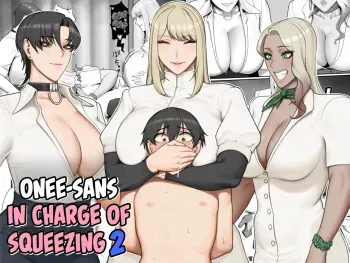 Sakusei Tantou Onee-san 2 | Onee-sans in Charge of Squeezing 2 manga cover