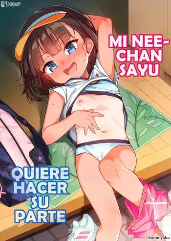 [konnyaku] Sayu-nee wa Ane Buritai｜Mi Nee-Chan Sayu quiere hacer su parte [MebanearonxPendejo] manga cover