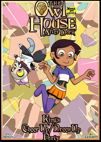 [Xierra099] The Owl house - After Dark: King's Cheer up/Dress up party manga cover