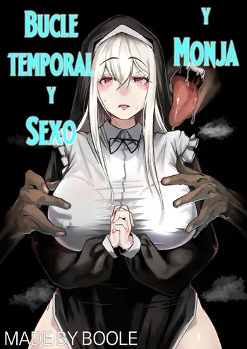 [Boole] Time Loop de Kaihatsu Sareru Sister | Bucle Temporal y Sexo y Monja [Spanish] [MandaloAsiNoma] manga cover
