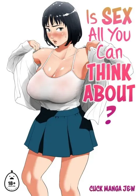 Is Sex All You Can Think About? manga cover