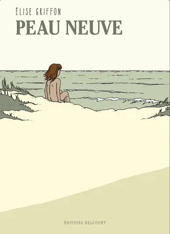Peau Neuve (New Skin, or The Makeover) manga cover