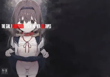 Suki na Ko ni Kokuhaku Shitara Hamedori Douga ga Okurarete Kita Hanashi | The Girl I Confessed To Sent Me Her Sex Tapes manga cover