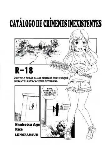 (C92) [Nankotsu Age Rice (kyo1)] Hijitsuzai Hanzai Mokuroku Natsuyasumi no Kouen Koushuu Benjo Hen | Catálogo de Crímenes Inexistentes [Spanish] [LKNOFansub] manga cover
