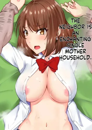 Next Door Is a Seductive Single-Mother Household manga cover