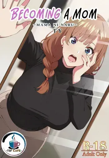 [TSF CAFE (TY)] Mama ni Naru | Becoming a Mom [English] [LKK•Scans] manga cover