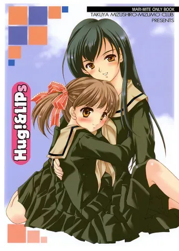 (C65) [Mizumo Club (Mizushiro Takuya)] Hug!&LIPs (Maria-sama ga Miteru) manga cover