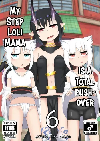 Loli Baba Okaa-san wa Oshi ni Yowai 6 | My Loli Mama is a Total Pushover 6 manga cover