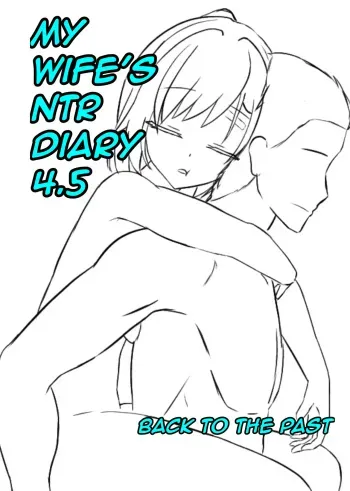 My Wife's NTR Diary 4.5 manga cover
