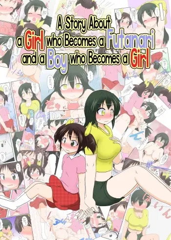 Onnanoko ga Futanari ni Otokonoko ga Onna ni naru hanashi | A Story About a Girl who Becomes a Futanari and a Boy who Becomes a Girl manga cover
