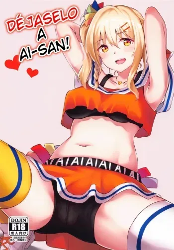 [Felt-Kobo (Flügel)] Ai-san ni Makasenasai! | Déjaselo a Ai-san! (Love Live! Nijigasaki High School Idol Club) [Spanish] [2021-08-31] manga cover