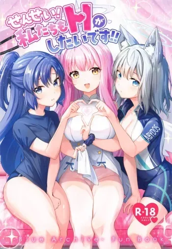 (C103) [Saikawa Youzyo (Nyamal)] Sensei! Watashi-tachi mo H ga Shitai desu!! (Blue Archive) manga cover