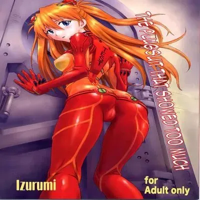 The Plugsuit that Showed Too Much [Doujinshi] manga cover