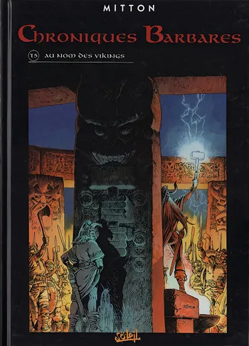 [Jean-Yves Mitton] Chroniques Barbares - 05 - Au nom des Vikings [French] manga cover