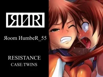 [Яoom ИumbeR_55] RESISTANCE -caseTWINS- manga cover