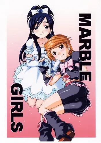 (SC24) [Choujikuu Yousai Kachuusha (Denki Shougun)] Marble Girls (Futari wa Pretty Cure) manga cover