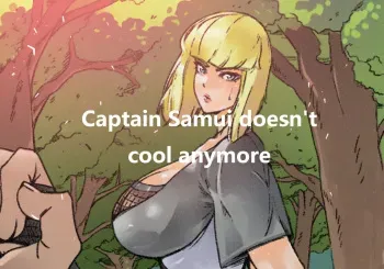 Captain Samui Isn't Cool Anymore manga cover