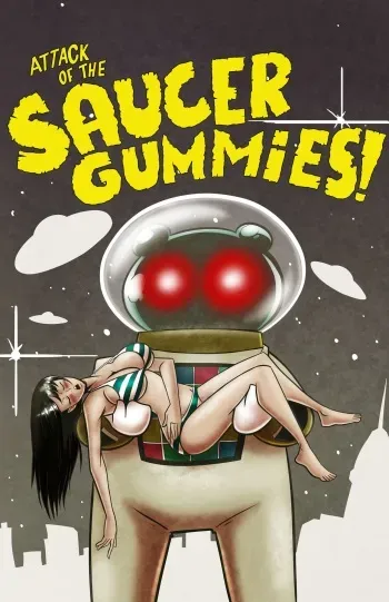 [Axel Rosered] Attack of the Saucer Gummies manga cover