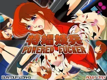 [GLAMOUR WORKS (Shadi Biin)] POWERED FUCKER (Special Armored Battalion Dorvack) manga cover
