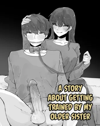 [k8on] A Story About Getting Trained By My Older Sister manga cover
