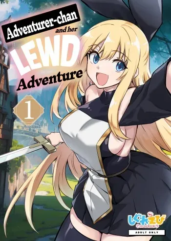 [Shigure Ebi (LeftHand)] Boukensha-chan to Ecchi na Bouken 1 | Adventurer-chan and her Lewd Adventure Vol. 1 [English] [head empty] [Digital] manga cover