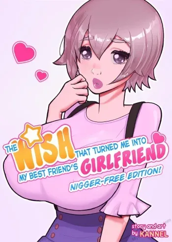 The Wish That Turned Me Into My Best Friend's Girlfriend manga cover