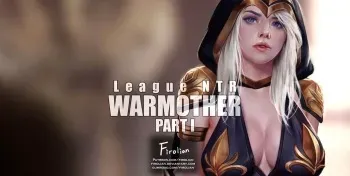 [Firolian] LeagueNTR (League of Legends) - Warmother #1 [Spanish] [CR9] manga cover