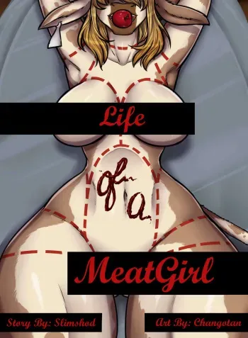 [Chango-tan] Life Of A Meatgirl manga cover