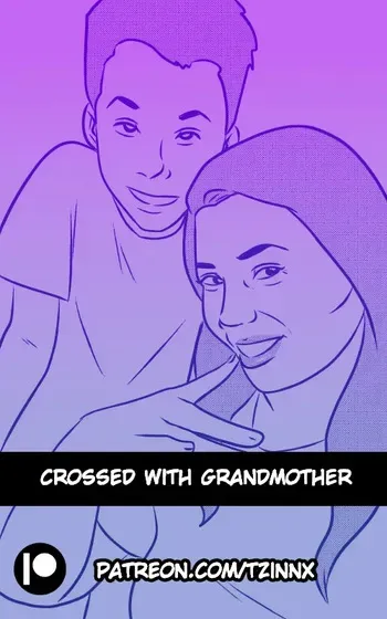 [Tzinnxt] Crossed With Grandmother [ English] manga cover