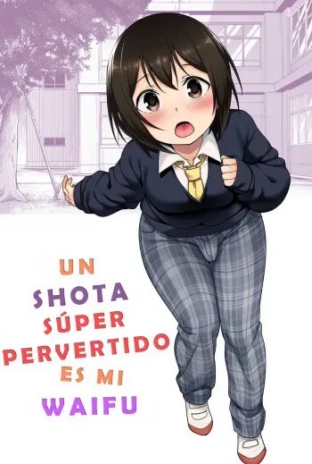 [BKG (Agawa Ryo, Toilet Komoru)] Doeroi Shota ga Ore no Yome ~Kenage na Seiyoku Shori Gangu~ | Un shota super pervertido es mi waifu. [Spanish] {Aficionado Scan} manga cover